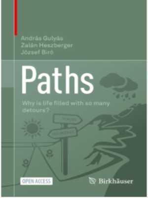 cover image of Paths: Why is life ﬁlled with so many detours?